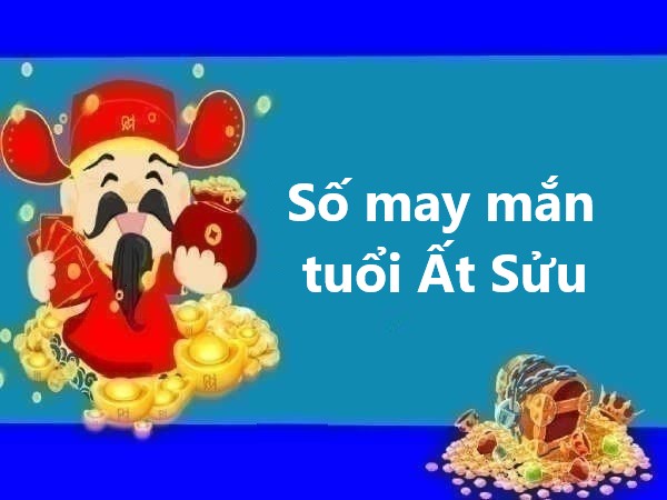 Dự đoán con số may mắn của tuổi Ất Sửu hôm nay